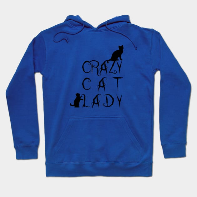 Crazy cat lady Hoodie by Sinmara